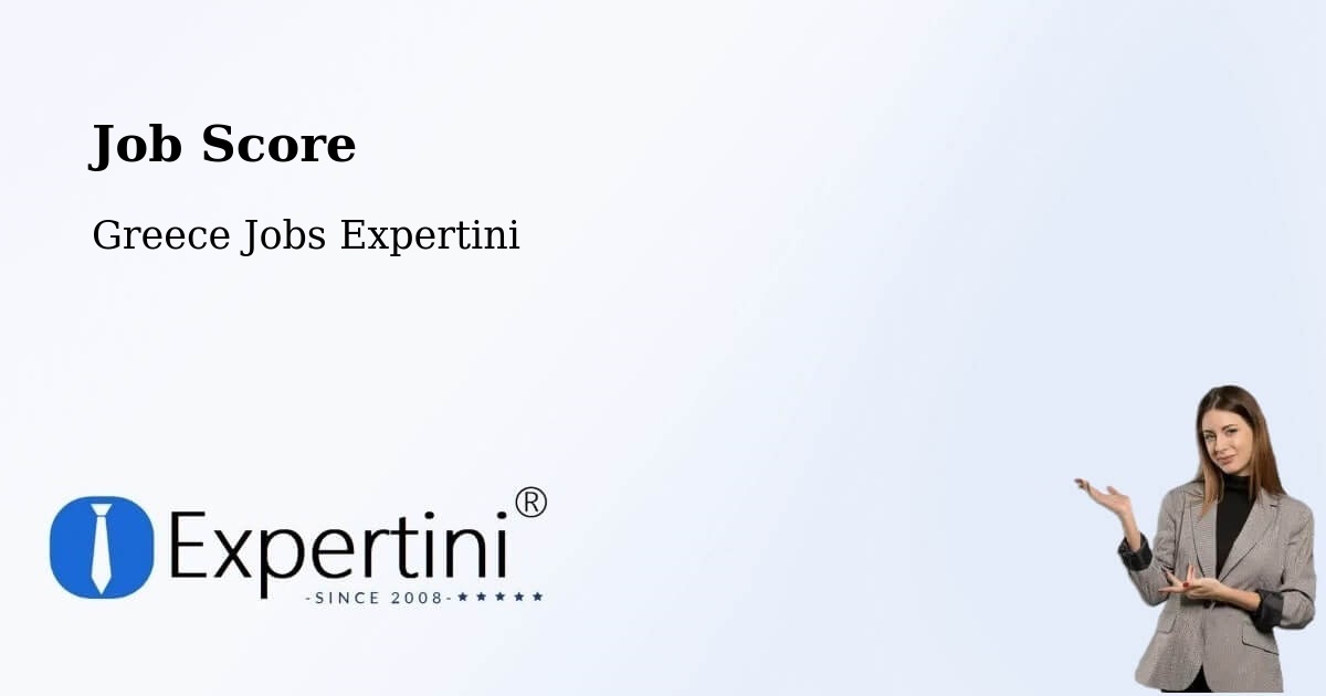 Job Score & Job Description Score Tool – Erétria - Greece Jobs Expertini