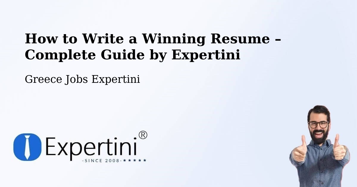 Resume Writing Guide for Job Seekers – Erétria - Erétria, Greece Jobs Expertini
